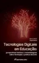 Comprar Tecnologias Digitais Em Educaçao De Adriana Richt Pela Crv (2014)