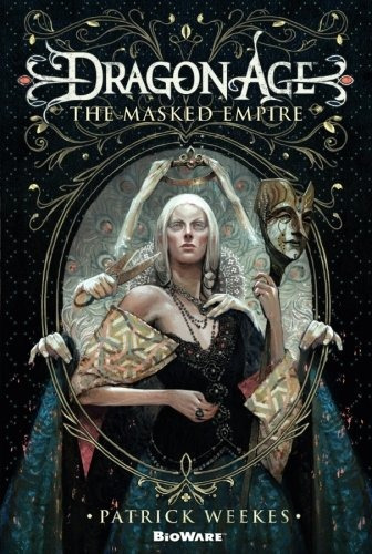 The Masked Empire - Patrick Weekes