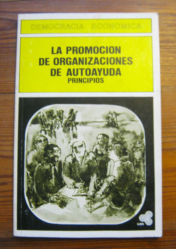 La Promoción De Organizaciones De Autoayuda / Principios 