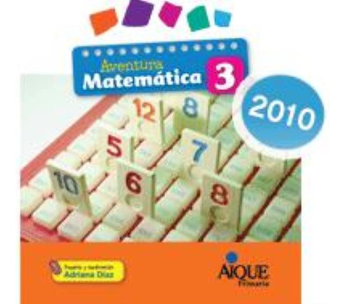 Matematica 3 Aventura-castro, Adriana-aique