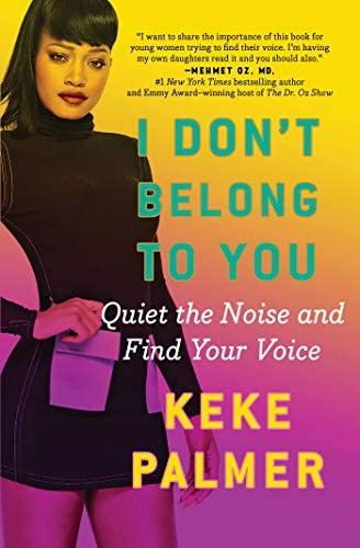 I Donøt Belong To You: Quiet The Noise And Find Your Voice, De Palmer, Keke. Editorial Gallery Books, Tapa Blanda En Inglés