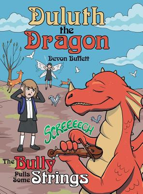 Libro Duluth The Dragon: The Bully Pulls Some Strings - B...
