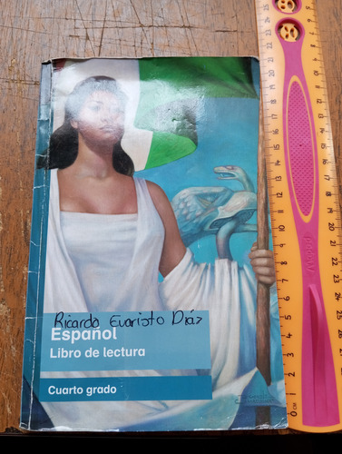 Español Libro De Lectura, Cuarto Grado (Usado)