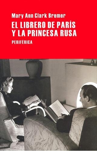 Libro El Librero De París Y La Princesa Rusa Dku