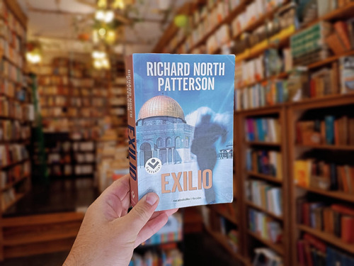 Exilio. Richard North Patterson. 
