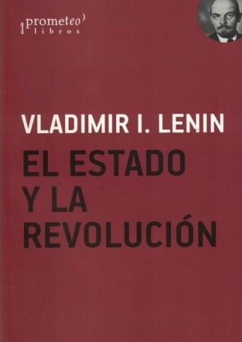 El Estado Y La Revolución - Lenin