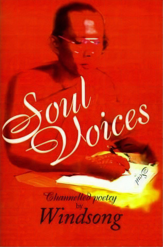 Soul Voices, De Windsong. Editorial Iuniverse, Tapa Blanda En Inglés