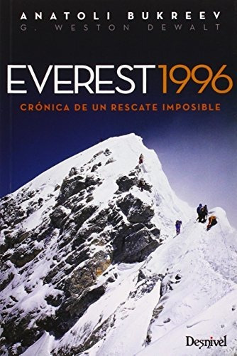 Everest 1996. Crónica De Un Rescate Imposible (literatura (d