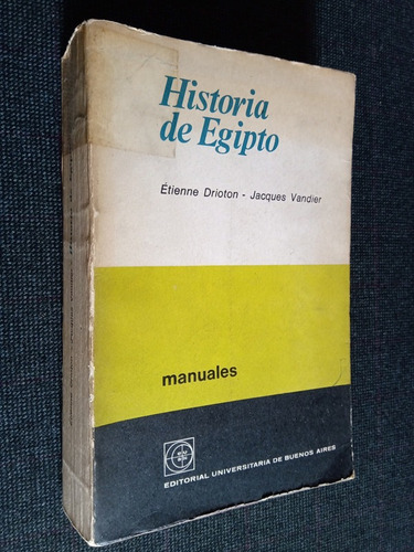 Historia De Egipto E Drioton J Vandier