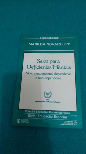 Livro, Sexo Para Deficientes Mentais, Marilda Novaes Lipp