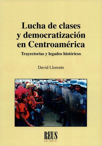 Libro Lucha De Clases Y Democratización En Centroamérica. T