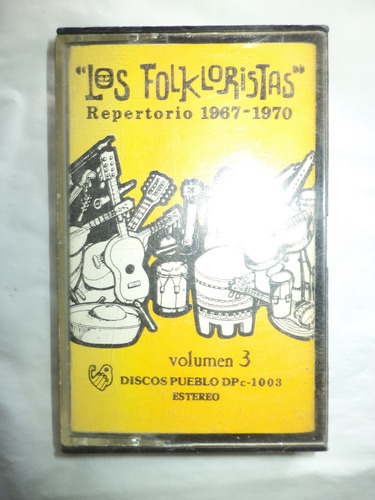 Repertorio 1967-1970, Vol. 3. Los Folkloristas. Casete