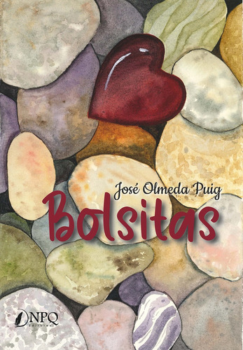 Bolsitas, De Olmeda Puig, Jose. Editorial Npq Editores, Tapa Blanda En Español