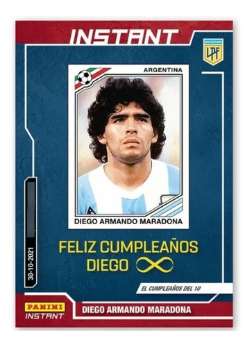 Carta Panini Instant Maradona 2021 Cumpleaños Diego!