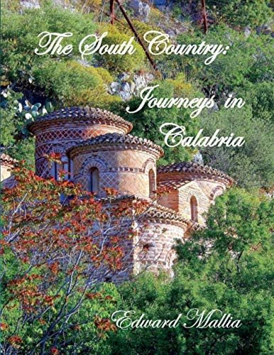 Libro:  The South Country: Journeys In Calabria: