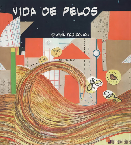 Vida De Pelos