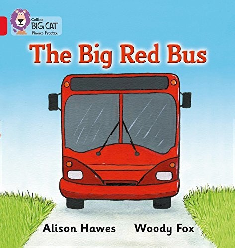 The Big Red Bus - Alison Hawes