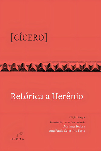 Retórica A Herênio - Cícero, De Cícero. Editorial Mnema Editora, Capa Mole Em Português