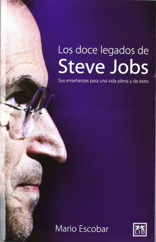 Libro Los Doce Legados De Steve Jobs