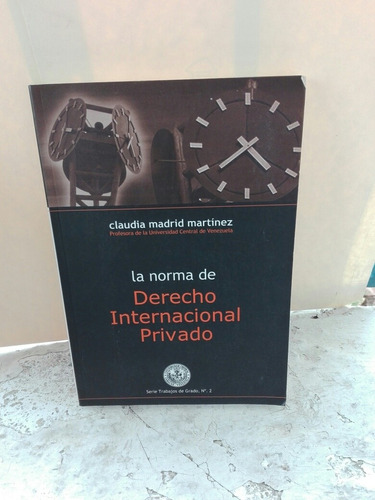 La Norma De Derecho Internacional Privado