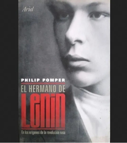 Libro El Hermano De Lenin Philip Pomper Ed. Ariel 