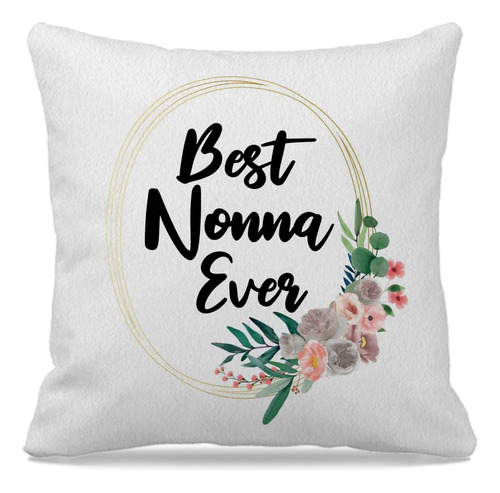 Nogrit Best Nonna Ever Funda De Almohada Floral De 18.0 X 18