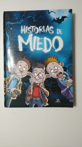 Historias De Miedo-mañeru/lalanne/melgar/valero-ed.libsa(74)