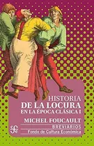 Comprar Libro: Historia De La Locura 1 Y 2 \u002F Michel Foucault