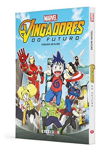 Libro Marvel Vingadores Do Futuro - O Manga