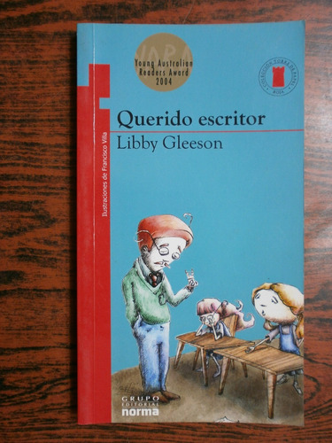 Querido Escritor - Gleeson Ed. Norma Torre Muy Buen Estado!