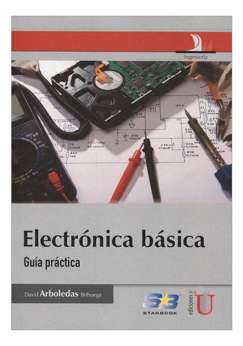 Libro Electrónica Básica. Guía Práctica