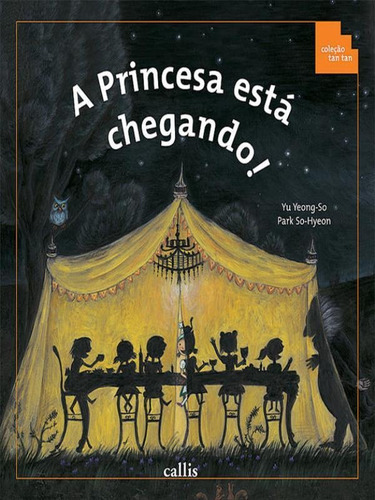 A Princesa Está Chegando!, De Yu, Yeong So. Editora Callis, Capa Mole Em Português