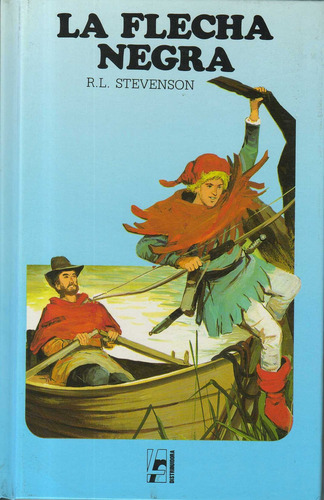 Flecha Negra, La, De Stevenson, Robert Louis., Vol. 1. Editorial Editors, Tapa Tapa Blanda En Español