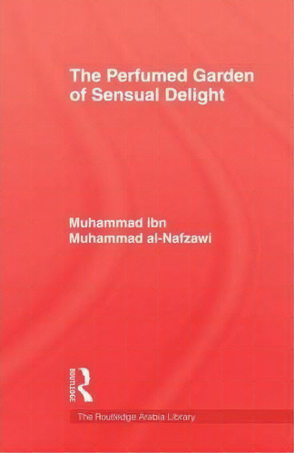 Perfumed Garden V7, De Muhammad Al-nafzawi. Editorial Taylor Francis Ltd, Tapa Blanda En Inglés