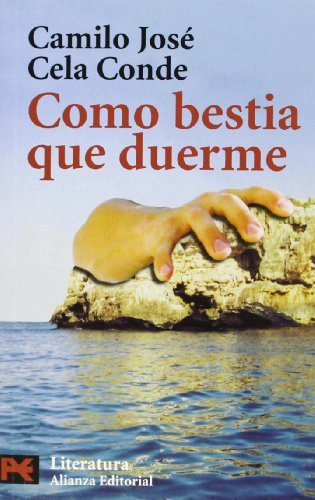 Libro Como Bestia Que Duerme De Cela Conde Camilo J  Alianza