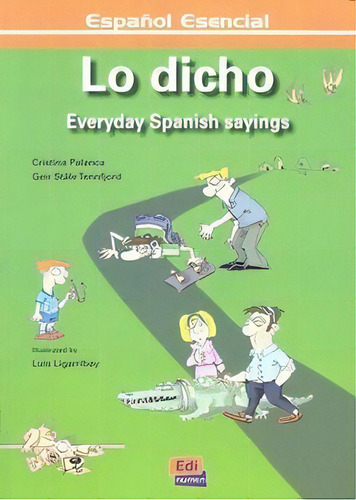 Lo Dicho, De Palanca, Cristina. Editorial Edinumen, S.l., Tapa Blanda En Español