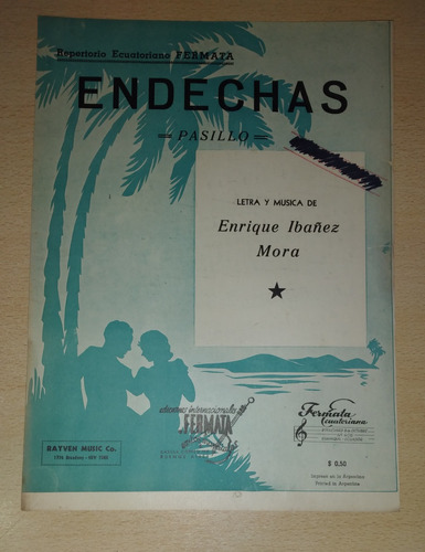 Partitura Endechas Pasillo Enrique Ibáñez Mora Año 1945