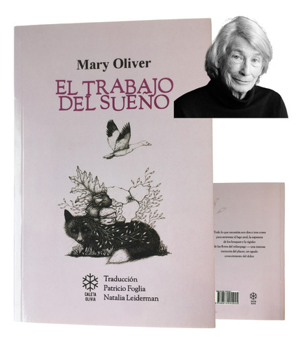 El Trabajo Del Sueño Mary Oliver Caleta Olivia