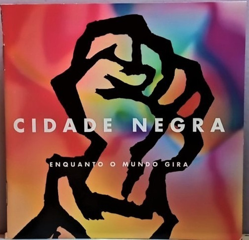 Cd Cidade Negra -enquanto O Mundo Gira (2000)