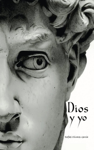 Libro: Dios Y Yo (spanish Edition)