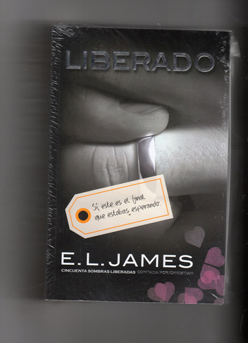 Libro: Liberado Freed: Cincuenta Sombras Liberadas Contadas