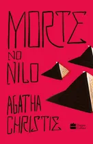 Comprar Livro Morte no Nilo por Agatha Christie 1ª Edição 2020 Português Editora HarperCollins Brasil