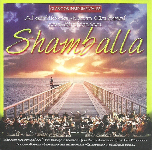 Shamballa Al Estilo De Juan Gabriel Con Sinfónica | Cd Nuevo