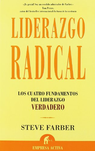 Libro Liderazgo Radical  De Steve Farber