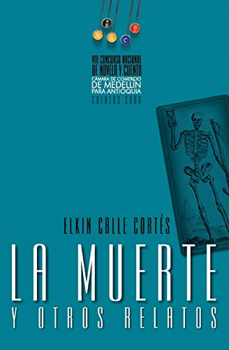 La Muerte Y Otros Relatos