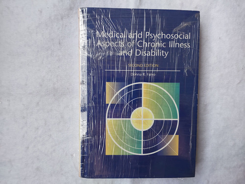 Medical And Psychosocial Aspects Of Chronic Illnes And Disability De Donna R. Falvo Pela Jones & Bartlett Learning (1999)