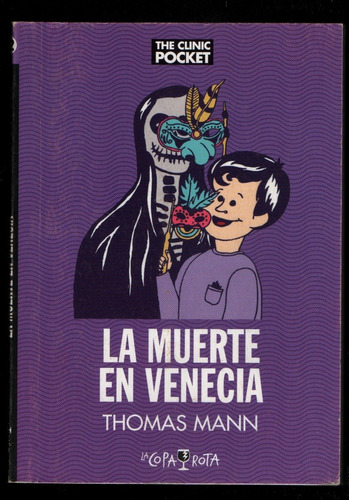 La Muerte En Venecia Thomas Mann The Clinic Pocket