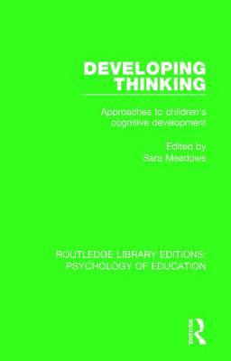 Libro Developing Thinking: Approaches To Children's Cogni...