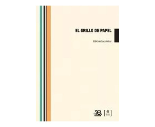 Libro El Grillo De Papel ( Edicion Facsimilar) Ed. B.n.