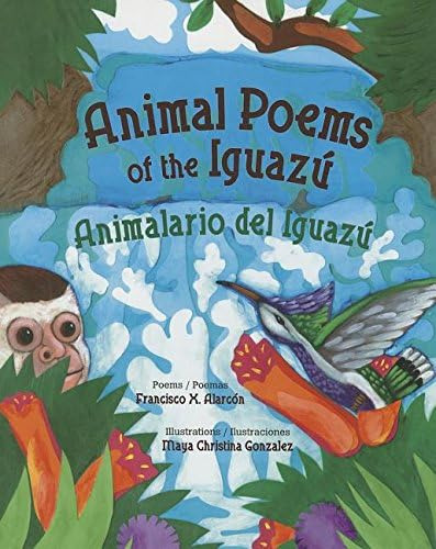 Libro: Animal Poems Of The Iguazú Animalario Del Iguazú (eng